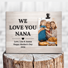 Custom Love You Nana Photo Clip Frame - Suartprinting