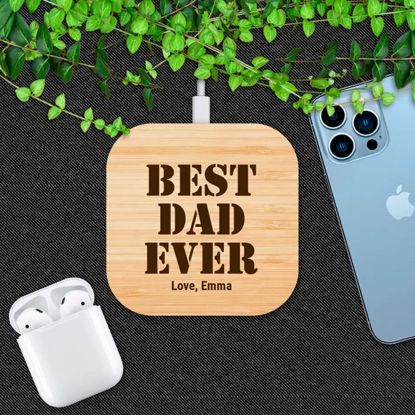 Custom Wireless Phone Charger for Dad - Suartprinting