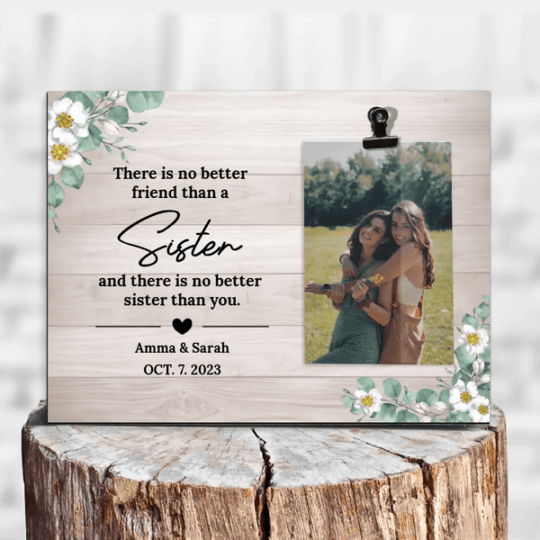 Personalized Sister Picture Clip Frame - Gift for Sisters - Suartprinting 